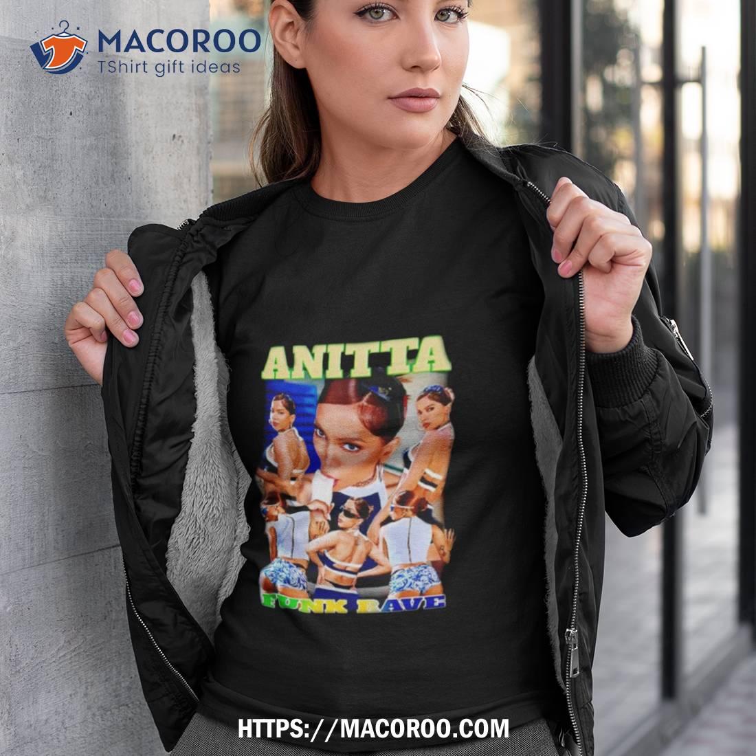 Anitta Funk Rave Shirt Anitta Funk Rave Shirt