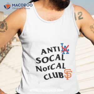 Anti Los Angeles Dodgers Social Norcal Clubs San Francisco Giants Shirt