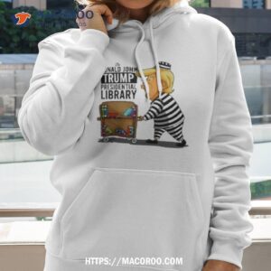 Anti Trump Prison Prisoner Trump Presidential Library Shirt
