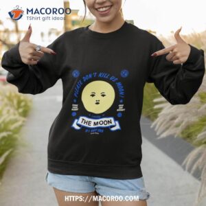 arcane bullshit please don t kill us moon shirt sweatshirt