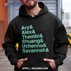 Ary  Alex  Thembi  Shuang  Uchenna  Savannah Shirt