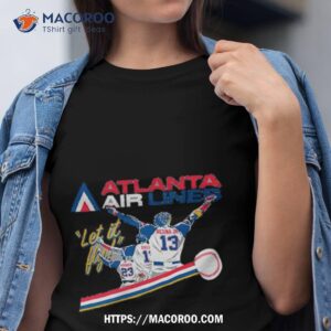 atlanta airlines let it fly michael harris shirt tshirt