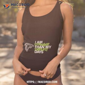 atlanta falcons i am stronger than my darkest days shirt tank top 1