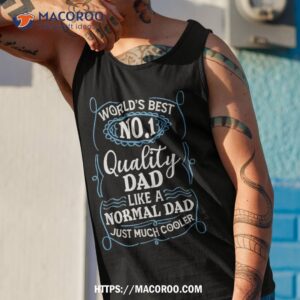 awon world amp acirc amp acute s best no 1 dad daddy father day shirt simple father s day gift ideas tank top 1