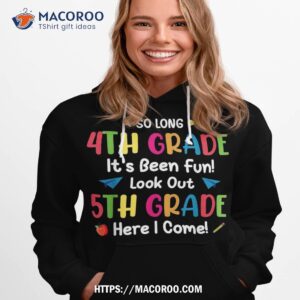 back to school funny so long 4th grade 5th here i come shirt hoodie 1