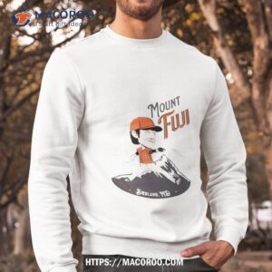 baltimore orioles mount fuji shirt sweatshirt