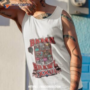 bama brawl xxiii 2023 shirt tank top 1