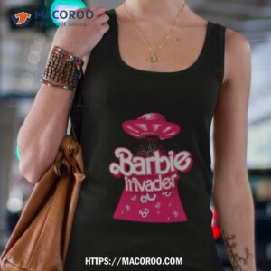 barbie invader ufo shirt tank top 4