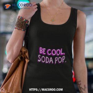 be cool soda pop veronica mars shirt tank top 4