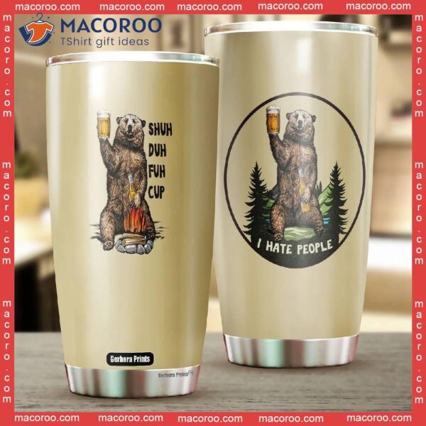 Bear Shuh Duh Fuh Stainless Steel Tumbler