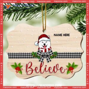 Believe Plaid Bow Pale Wooden Ornate Shaped Ornament, Dog Memorial Ornament