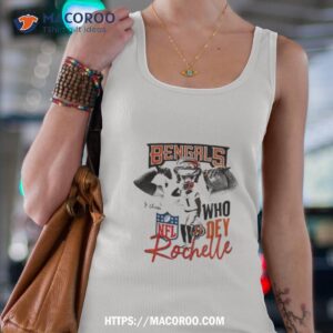 bengals who dey rochelle shirt tank top 4