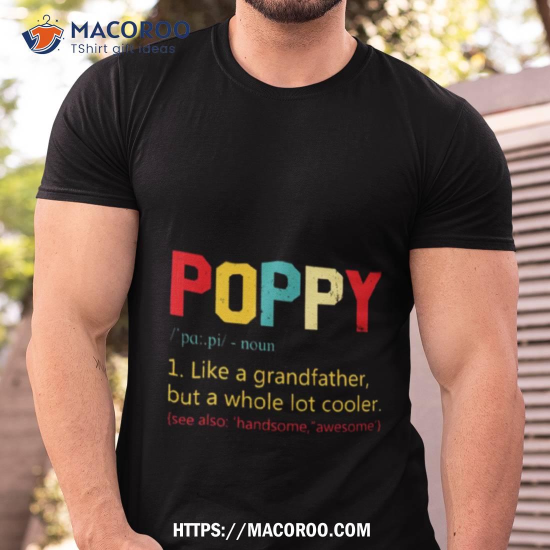 Best Poppy Definition Retro Father’s Day Shirt Best Poppy Definition Retro Father’s Day Shirt