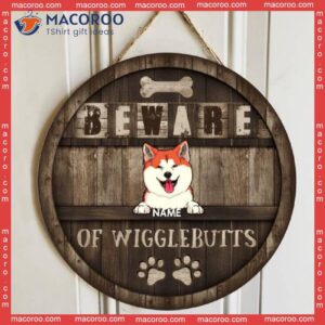 Beware Of Wigglebutts, Wooden Background, Personalized Dog Breed Signs, Gift For Lovers