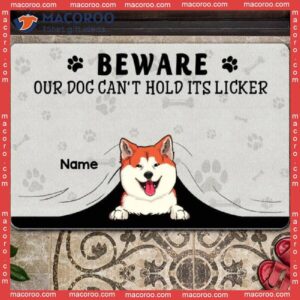 Beware Our Dogs Can’t Hold Their Licker Front Door Mat, Custom Doormat, Gifts For Dog Lovers