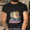 Big Lez Show Merch All Casshirt