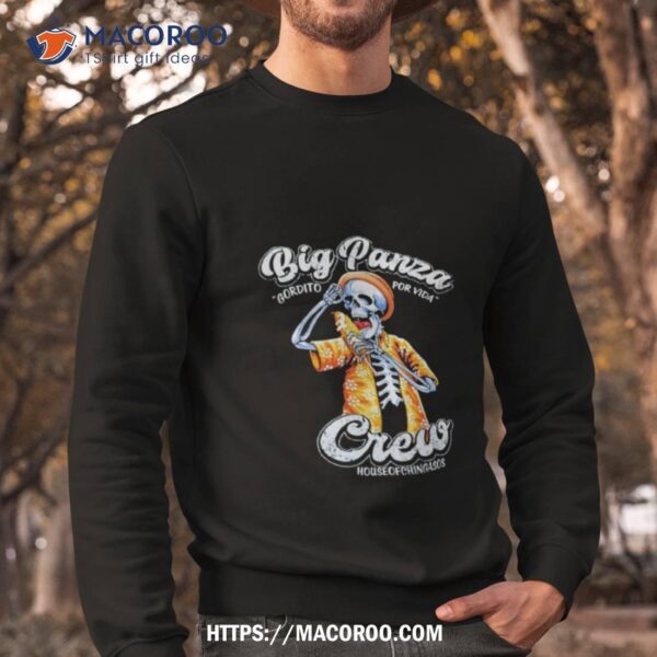 Big Panze Gordito For Vida Shirt