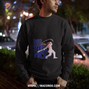 big stick nick castellanos philadelphia phillies shirt sweatshirt