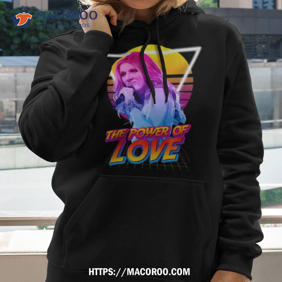 Bioboosted And Ready The Power Of Love Shirt Hoodie