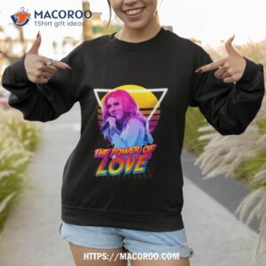 bioboosted and ready the power of love shirt sweatshirt