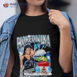 Biomedicina E Quase Medicina Shirt
