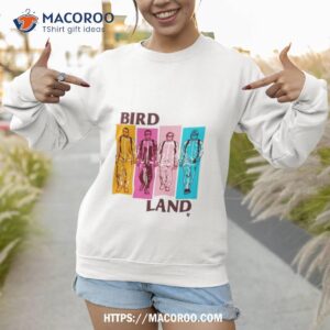 birdland bros shirt sweatshirt 1