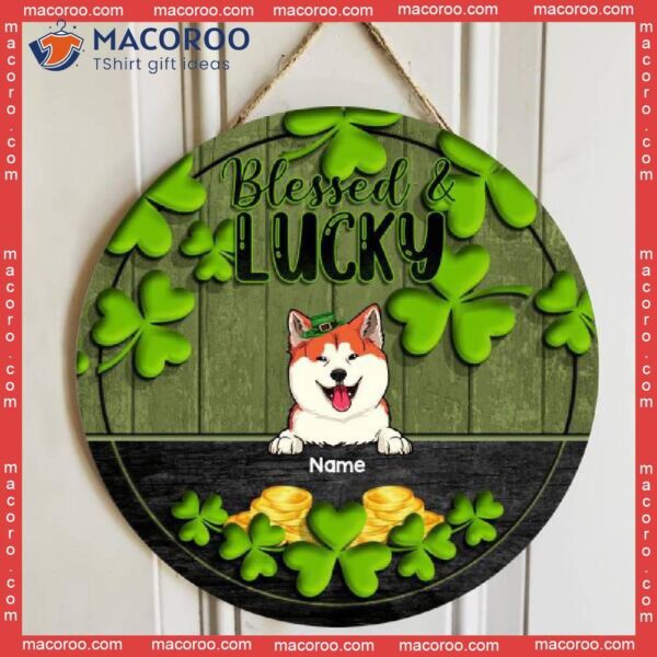 Blessed & Lucky, Shamrock Gold Coin, Personalized Dog Cat Wooden Signs, St. Patrick Day Front Door Decor