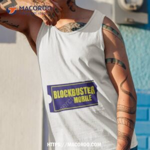 blockbuster mobile 2023 shirt tank top 1