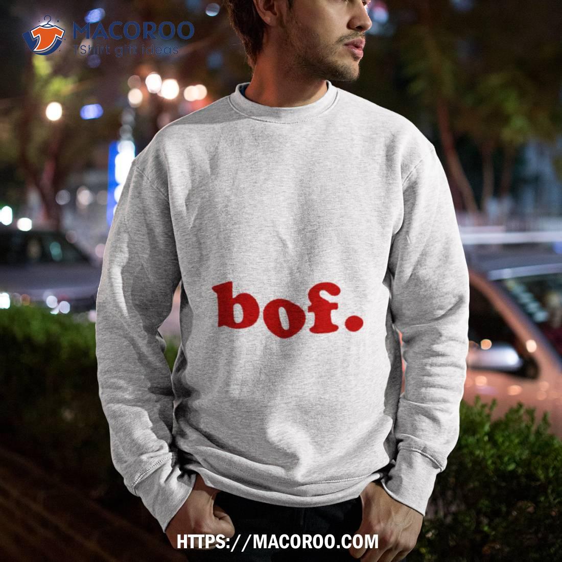 Bof French Expression For Meh Shirt Bof French Expression For Meh Shirt
