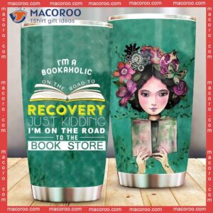 book i m a bookaholic stainless steel tumbler 0