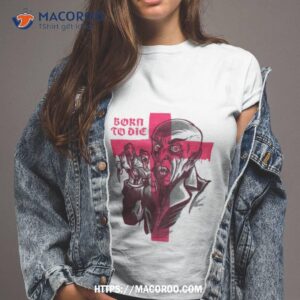 Born To Die Nosferatu Shirt