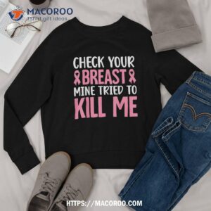 breast cancer survivor funny saying awareness shirt spooky gifts sweatshirt