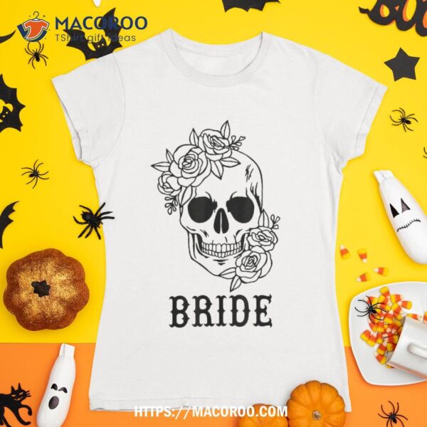 Bride Groom Floral Skull Halloween Wedding Bachelorette Shirt, Skeleton Masks