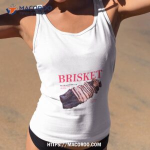 Brisket Set The Alarm For 5 Am Shirt 3 brisket set the alarm for 5 am shirt tank top 2