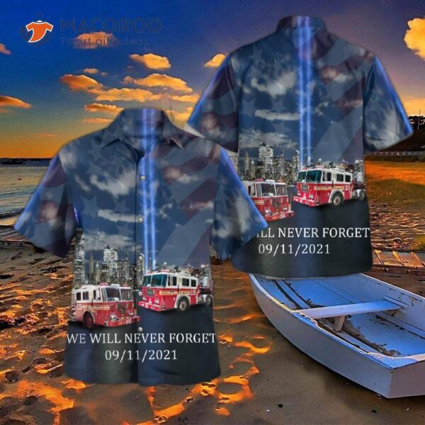 Brooklyn Heights, New York, Fdny Engine 205 & Ladder 118, September 11 Never Forget Hawaiian Shirt