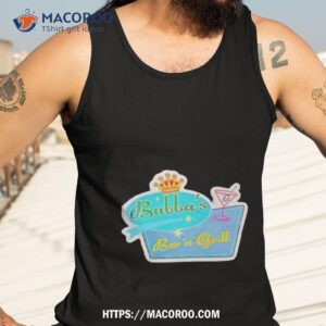 bubba s bar and grill shirt tank top 3