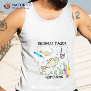 business major homework fish shirt tank top 3