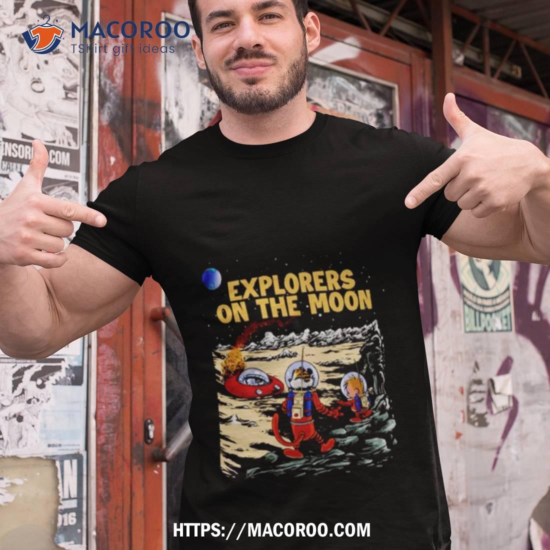 Calvin And Hobbes Explorers On The Moon Shirt Calvin And Hobbes Explorers On The Moon Shirt