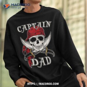 captain dad funny halloween pirate skull gift shirt skeleton head sweatshirt