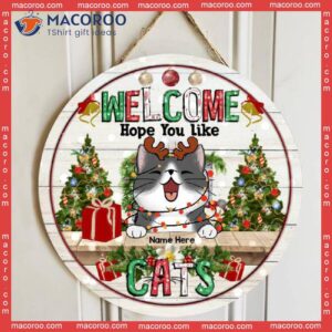 Cat Mom Gifts,christmas Door Decorations, Welcome Hope You Like Cats Colorful Letters With Pine Trees Signs , Gifts For Lovers
