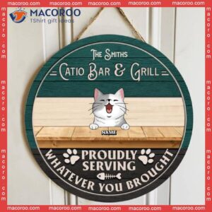 Catio Bar & Grill Proudly Serving Whatever You Brought, Custom Name Background Color, Personalized Cat Breed Wooden Signs