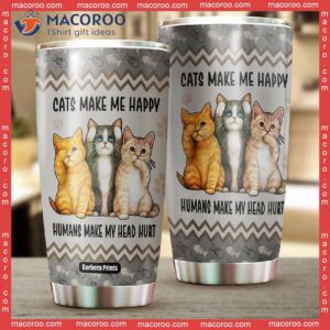 cats make me happy stainless steel tumbler 1