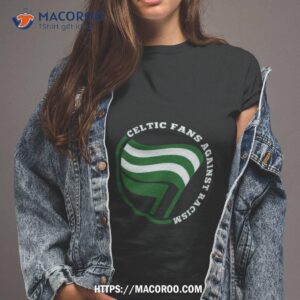 Celtic Fans Against Racism Shirt