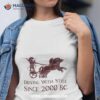 Chariot Driving With Style Since 2000 Bc Shirt