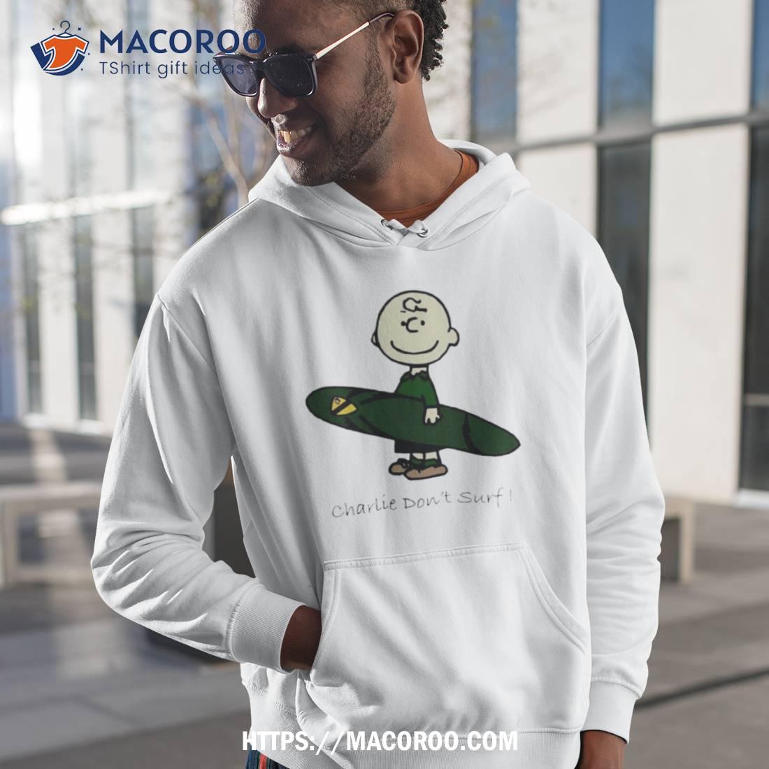 Charlie Don’t Surf Shirt Charlie Don’t Surf Shirt