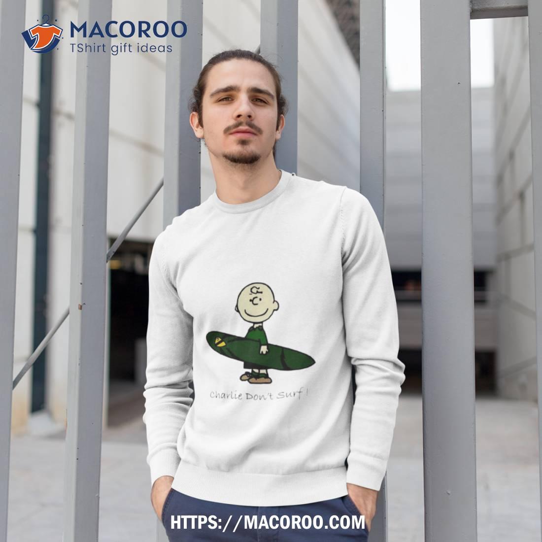 Charlie Don’t Surf Shirt Charlie Don’t Surf Shirt