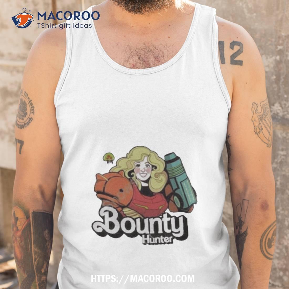Cheap Ass Gamer Bounty Hunter Shirt Cheap Ass Gamer Bounty Hunter Shirt
