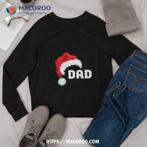 christmas as dad 2020 santa claus funny gift for shirt christmas gifts for dad amazon sweatshirt