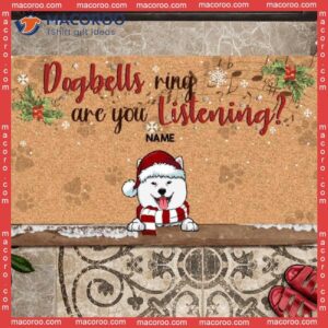 Christmas Custom Doormat, Dogbells Ring Are You Listening Front Door Mat, Gifts For Dog Lovers