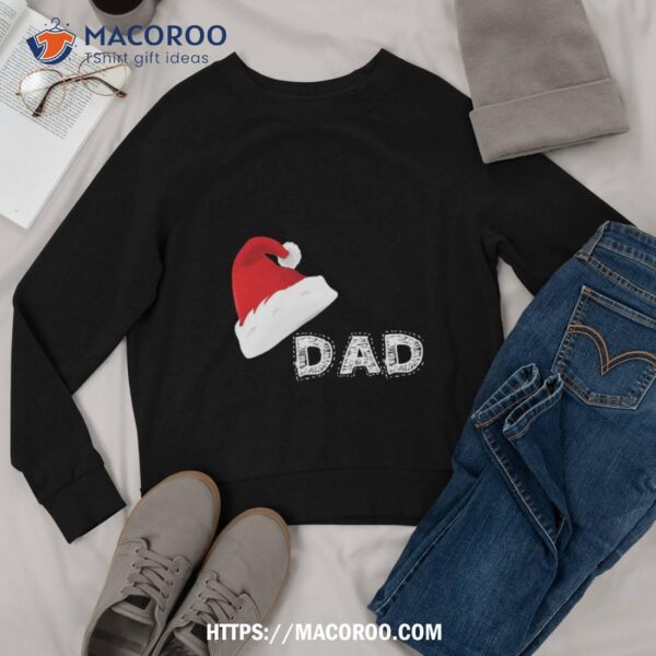 Christmas Dad Shirt, Meaningful Christmas Gifts For Dad